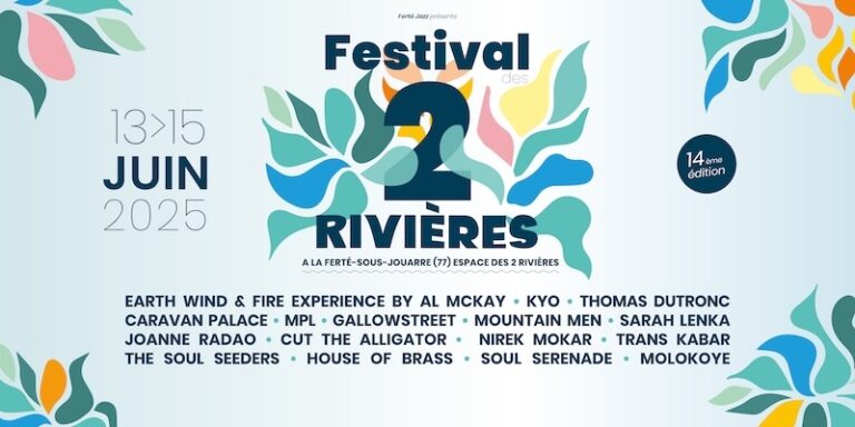 Festival des 2 Rivières 2025, le programme