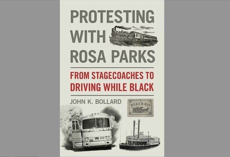 Nouveau livre, « Protesting with Rosa Parks: From Stagecoaches to Driving While Black »