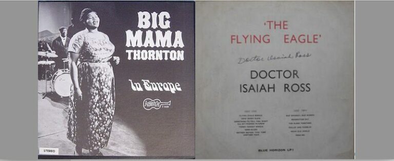 Ça s’est passé un 20 octobre : Big Mama Thornton et Doctor Ross enregistrent à l’AFBF