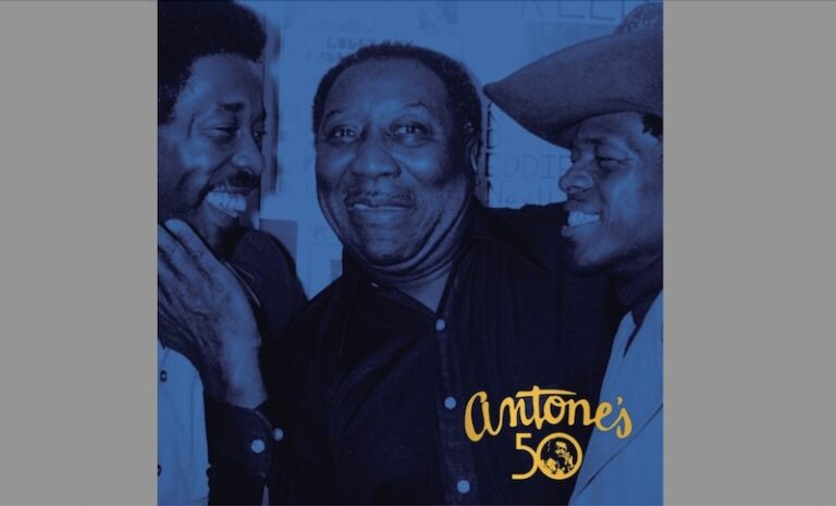 Les disques de l’année 2025, # 7 : « Antone’s: 50 Years of the Blues »