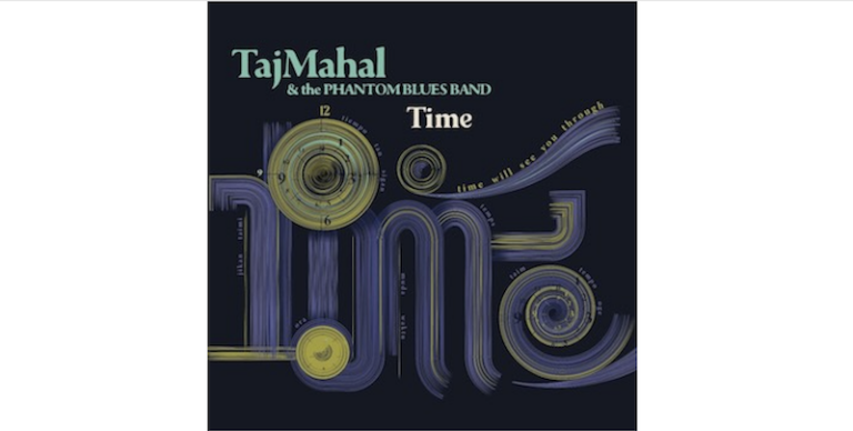 Taj Mahal, nouvel album « Time »