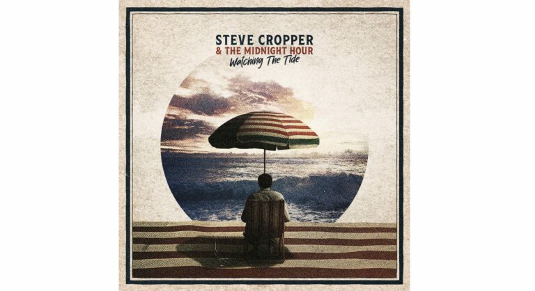 Steve Cropper, nouvel album « Watching the Tide »