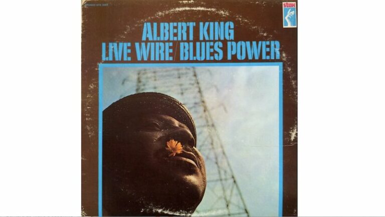 Ça s’est passé un 27 juin : « Live Wire/Blues Power » par Albert King