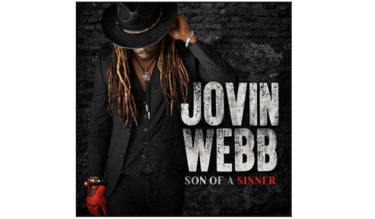 Jovin Webb, nouvel album « Son of a Sinner »