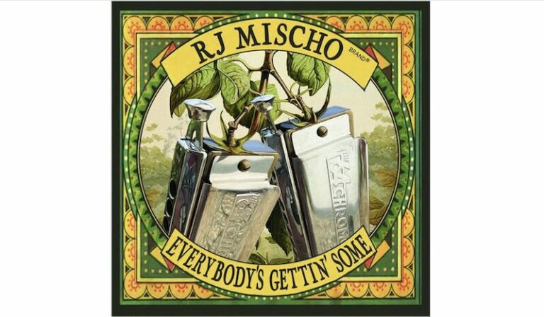 RJ Mischo, nouvel album « Everybody&rsquo;s Gettin&rsquo; Some »