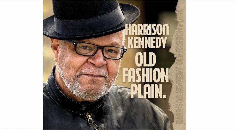 Harrison Kennedy, nouvel album « Old Fashion Plain »